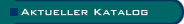 Aktueller Katalog
